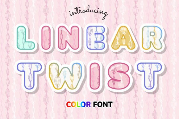 Linear Twist: A Dynamic Color Font for Modern Creators